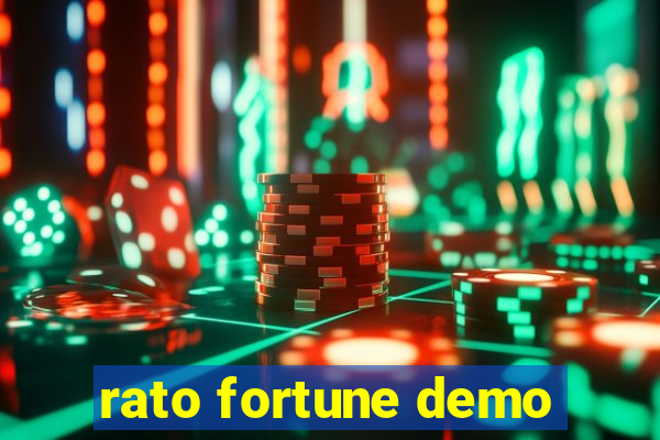 rato fortune demo